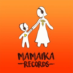 Mamaika Records