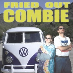 Fried Out Combie