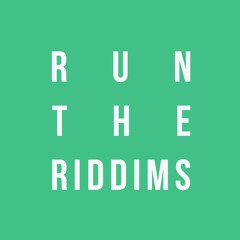 Run The Riddims
