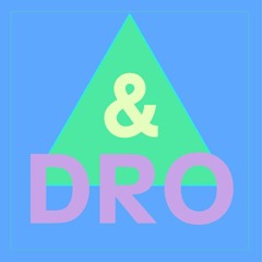 And Dro