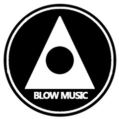 BLOW MUSIC