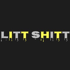 Litt Shitt