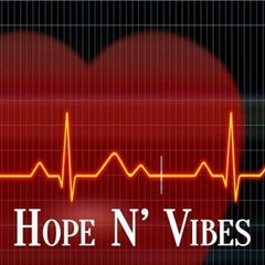 Hope N' Vibes