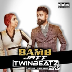 Bamb Jatt (Twinbeatz Remix)