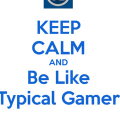 Typical Gamer