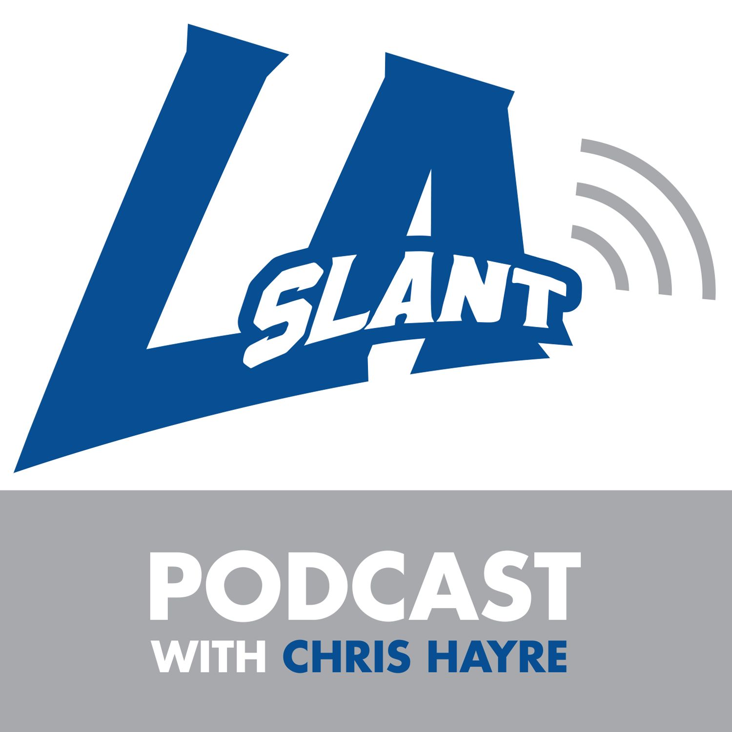 The LA Slant Podcast