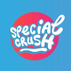 Special Crush