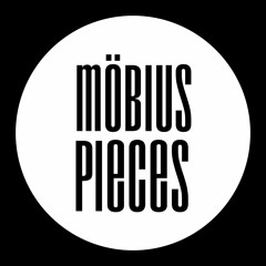 Möbius Pieces