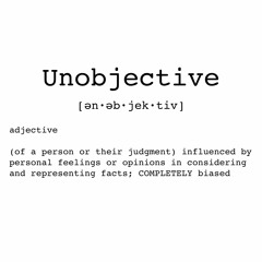 UnobjectivePodcast