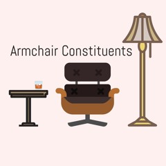 The Armchair Constituents