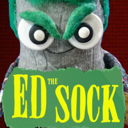 Stream Ed the Sock - EDitorials | Listen to podcast episodes online for ...