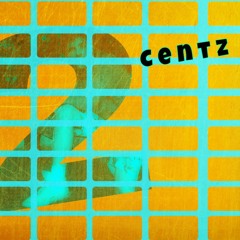 Two Centz