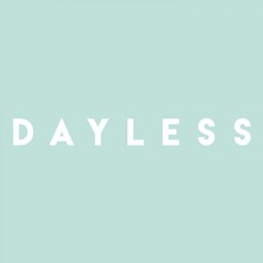 DAYLESS