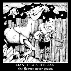 Gian Luca & The Oak