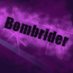bombrider