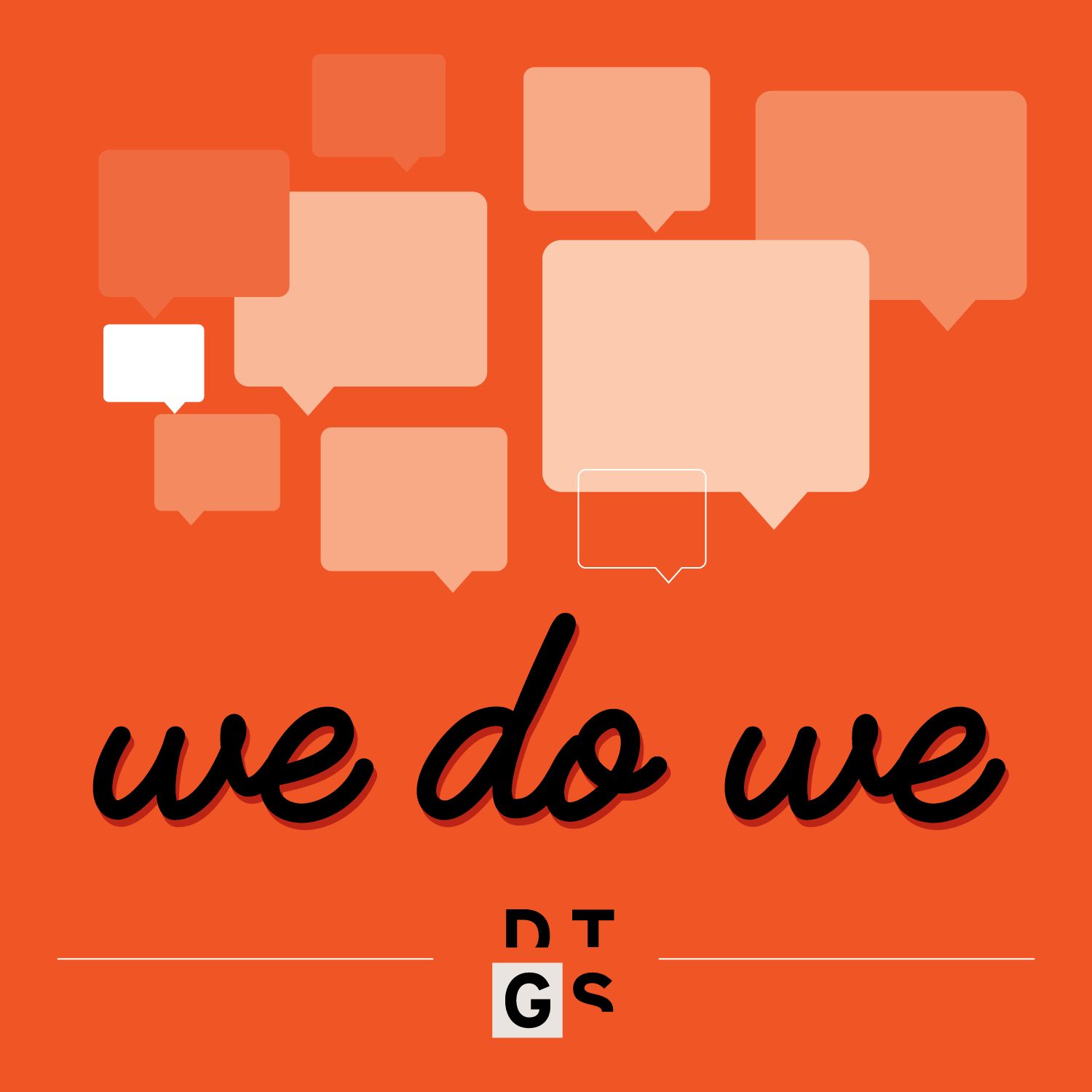 We Do We