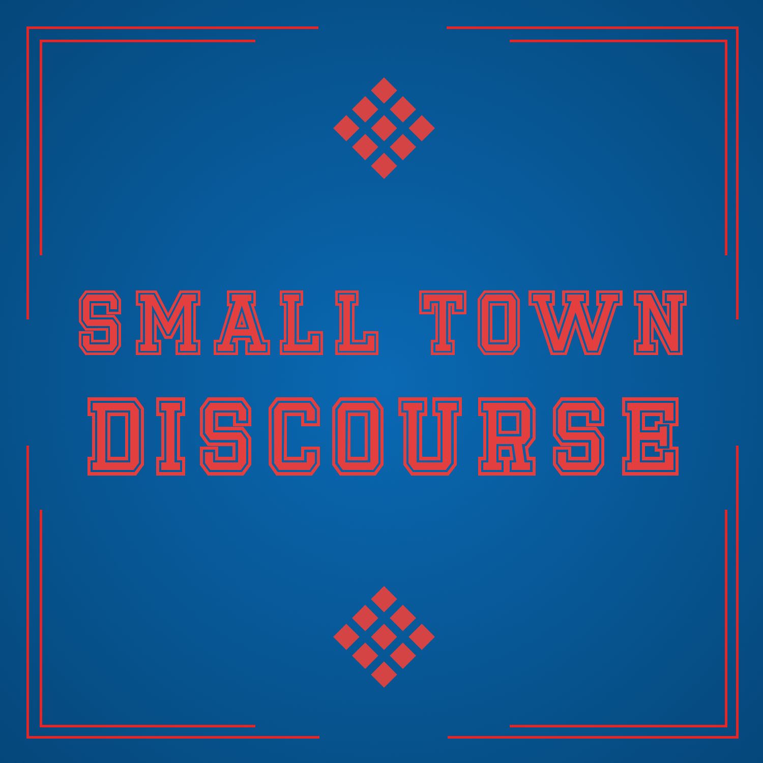 Small Town Discourse