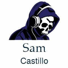 SAM CastiLLO