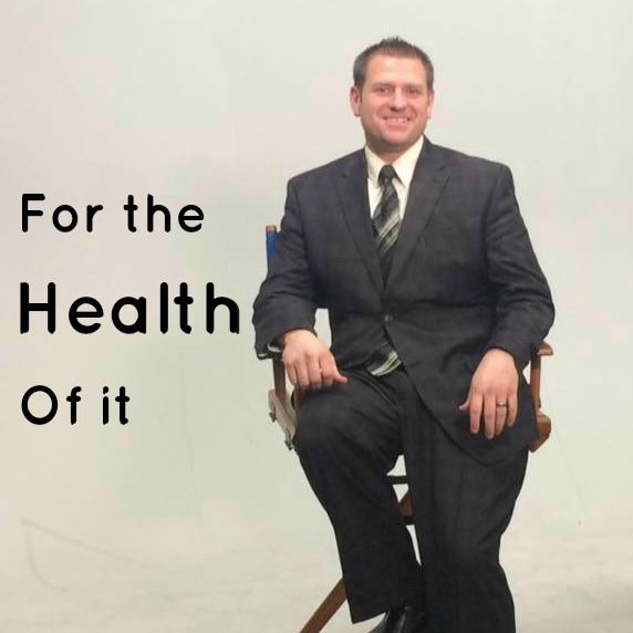For The Health Of It