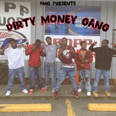 Dirty Money Mafia