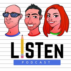 LISTen Podcast