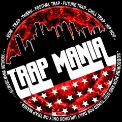 Trap Mania Repost