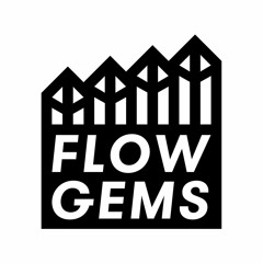 Flow Gems