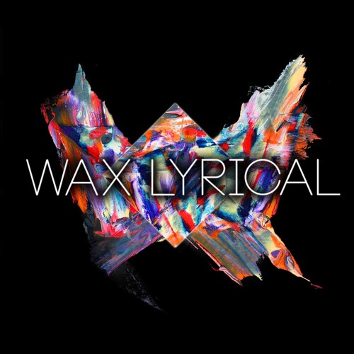 Wax Lyrical’s avatar