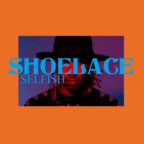 Stream Shoelace music Listen to songs, albums, playlists for free on