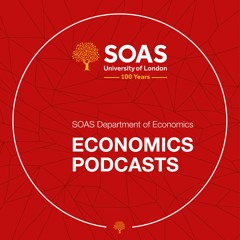 SOAS Economics Podcasts