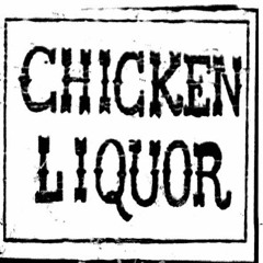 CHICKEN LIQUOR