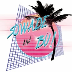 Sowade & Bü!