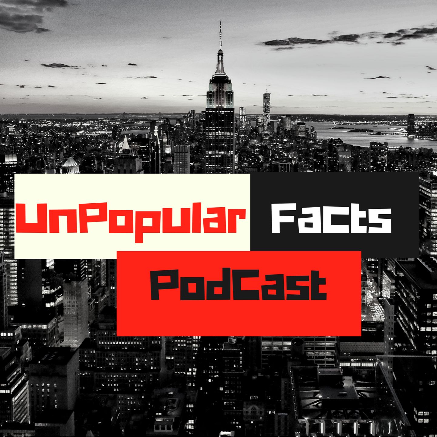 Unpopular Facts Podcast