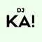 DJ KA!