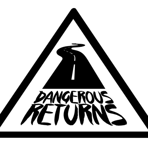 Return to danger. Return to danger