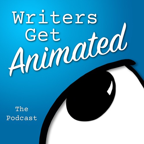 Stream Writers Get Animated | Listen to podcast episodes online for ...