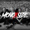 MonoXside