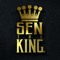 Sen The King