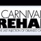 Carnival Rehab