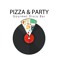Pizza & Party