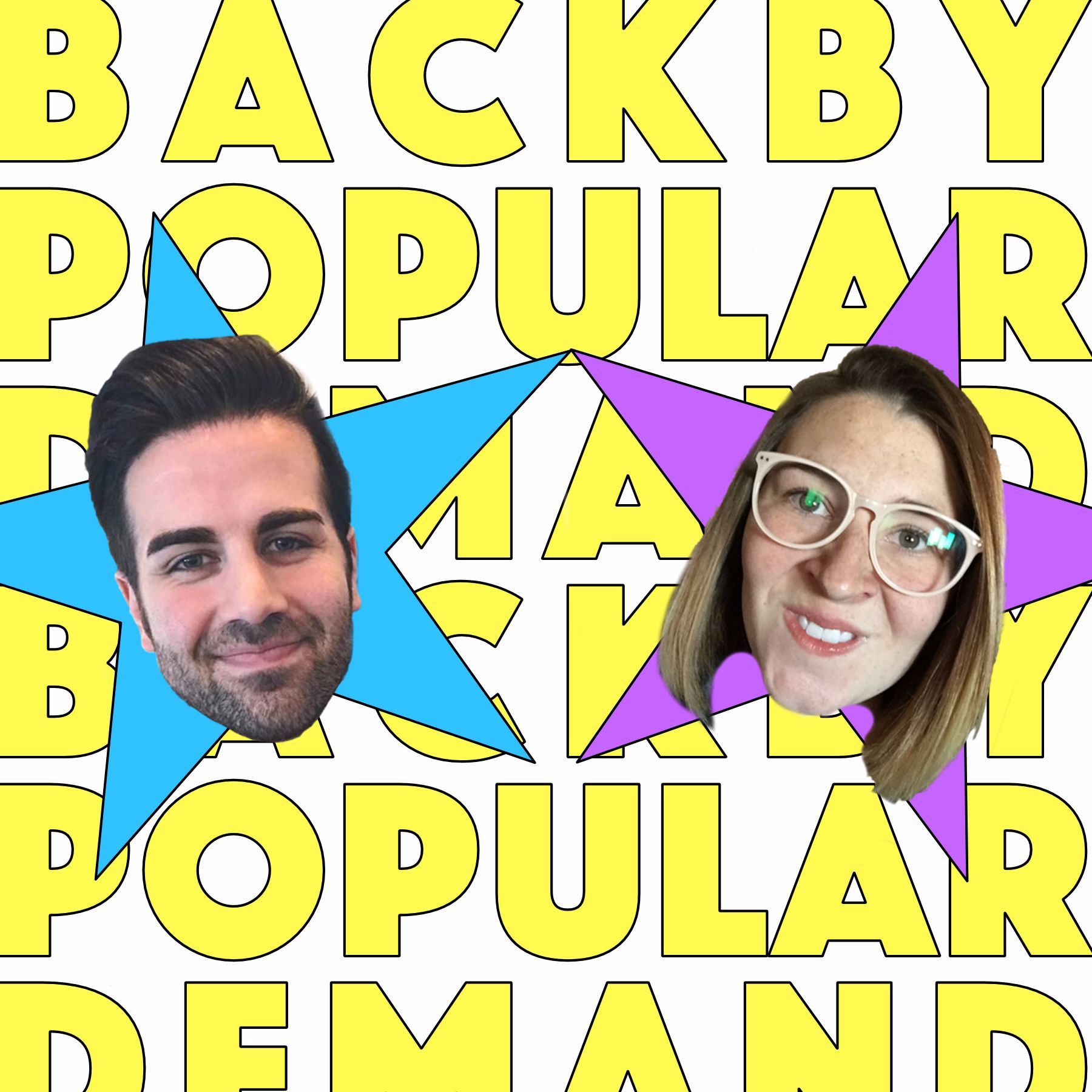 Back by Popular Demand
