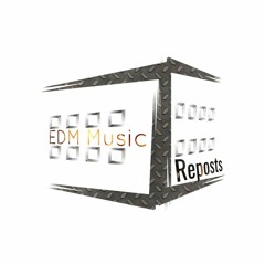 EDM Music Reposts