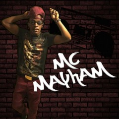 MC Mayham
