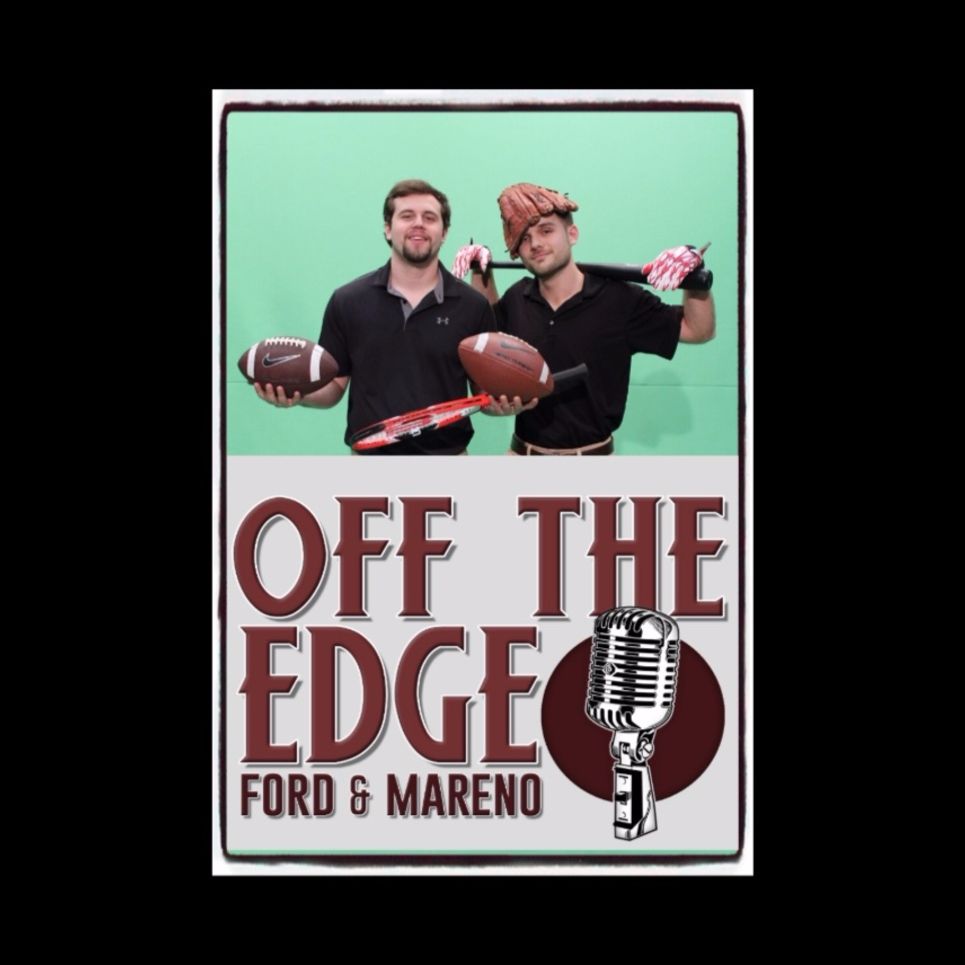 Off The Edge with Ford & Mareno