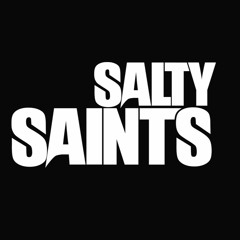 SALTY SAINTS