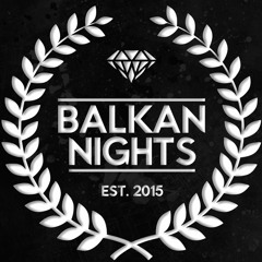 Balkan Nights
