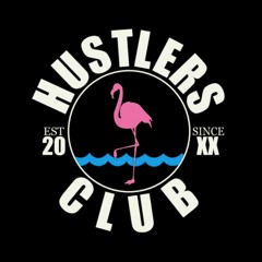 The Hustlers Club (EastsideFlynt-Staxs-LilGwalla)