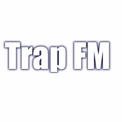 TRAP FM [MUSIC BIZ NETWORKS]
