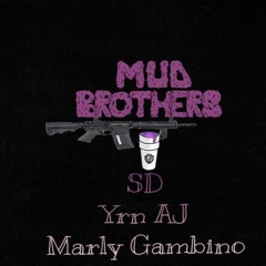 Mud Brothers