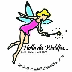 Holla die Waldfee
